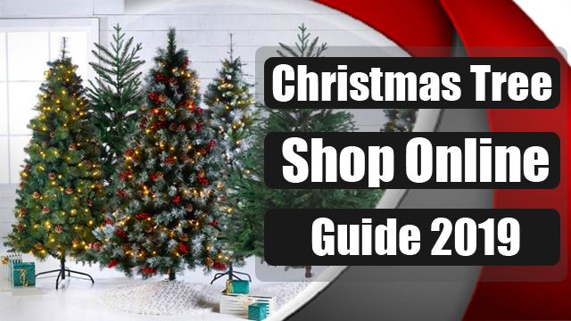 Christmas-Tree-Shop-Online-Guide-2019